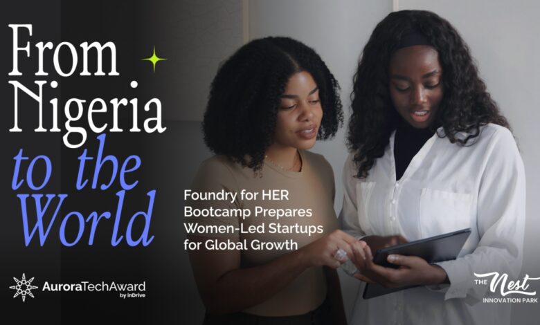 FoundryforHER Bootcamp Empowers Over 100 Women Entrepreneurs in Nigeria